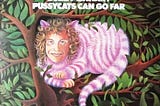 Song of the Day: Buzzy Linhart’s “Pussycats Can Go Far…”