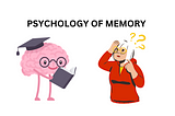 The Psychology Of Memory: Understand How To Improve It