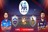 DC Vs KKR IPL 2024: Match Preview, Date, Time and Venue