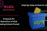 Step-by-Step Guide to Voting on Acala Referenda #111 (English-French)