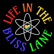 Life in the Bliss Lane®