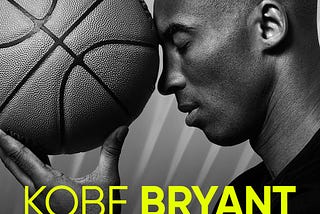 Champion’s mentality: Kobe Bryant
