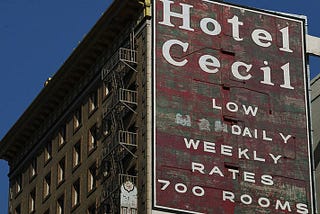 The Dark History of Hotel Cecil
