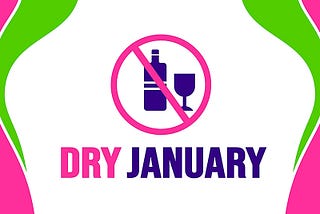 Reflections on Dry January — a Sober-Curious Perspective