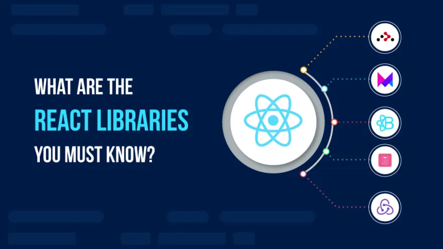 Top 4 React Libraries Trending In 2024 You Should Use