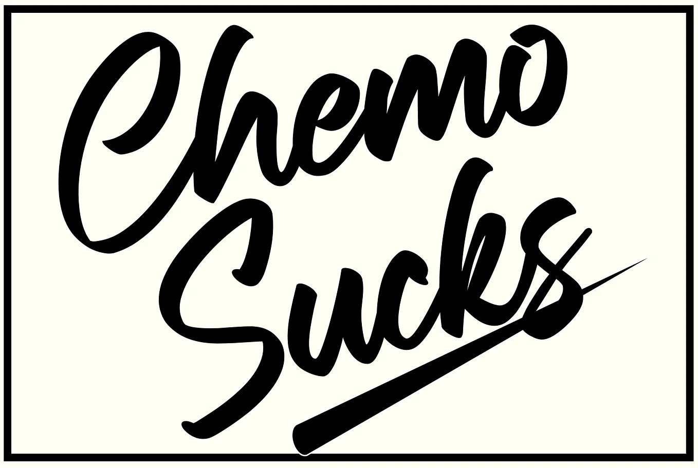 Chemo Sucks.