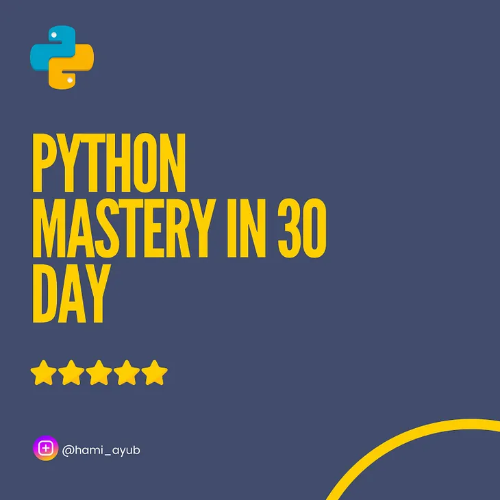 Python Mastery in 30 Day