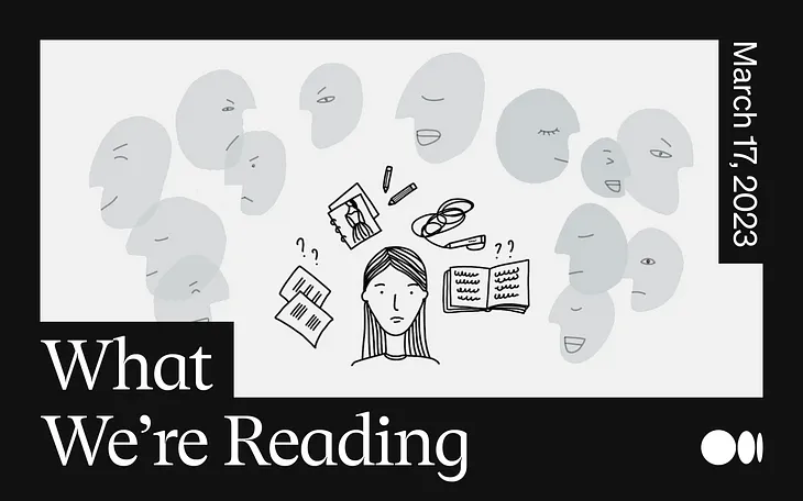 What We’re Reading: We asked for your stories and you delivered