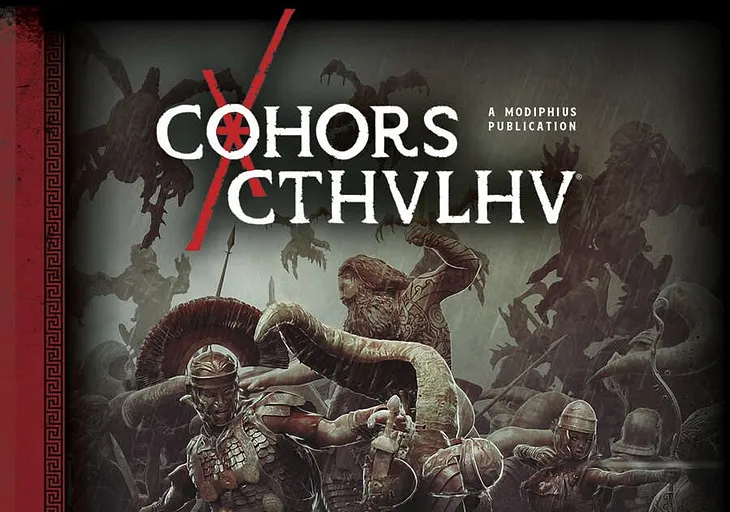 Cohors Cthulhu: Tactics — A Quick Flip Through