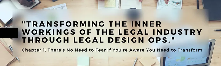 “Transforming the Inner Workings of the Legal Industry through Legal Design Ops.”